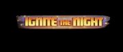 Ignite the Night Slot Logo