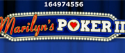 Marilyn’s Poker II