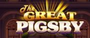 The Great Pigsby