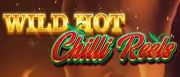 Wild Hot Chilli Reels